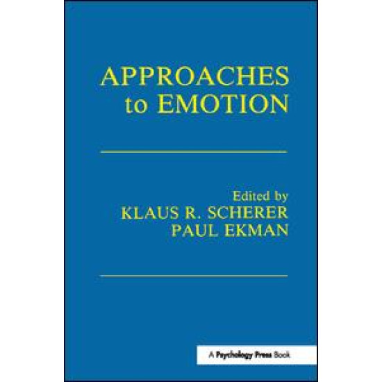 Approaches To Emotion Approaches To Emotion