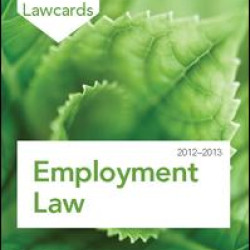 Employment Lawcards 2012-2013 Employment Lawcards 2012-2013