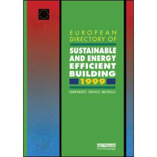 European Directory of Sustainable and Energy Efficient Building 1999