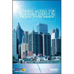 Business Models for Renewable Energy in the Built Environment Business Models for Renewable Energy in the Built Environment