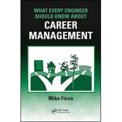 What Every Engineer Should Know About Career Management