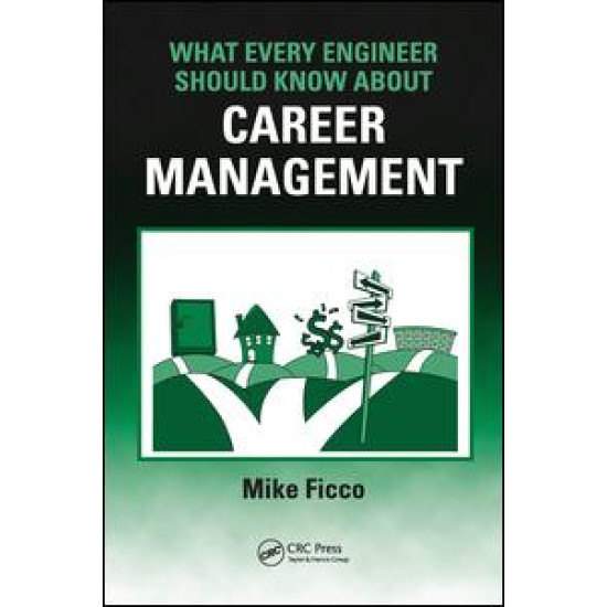 What Every Engineer Should Know About Career Management