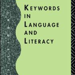 Keywords in Language and Literacy Keywords in Language and Literacy