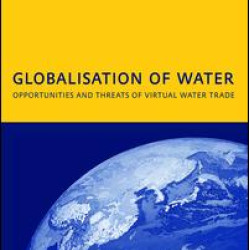 Globalisation of Water: Opportunities and Threats of Virtual Water Trade