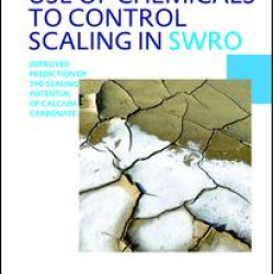 Minimizing the Use of Chemicals to Control Scaling in Sea Water Reverse Osmosis: Improved Prediction of the Scaling Potential of Calcium Carbonate