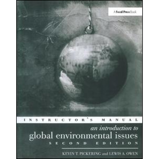 An Introduction to Global Environmental Issues Instructors Manual An Introduction to Global Environmental Issues Instructors Manual
