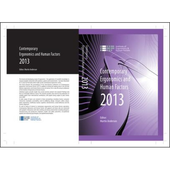 Contemporary Ergonomics and Human Factors 2013 Contemporary Ergonomics and Human Factors 2013