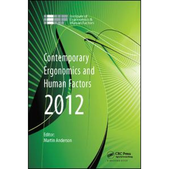 Contemporary Ergonomics and Human Factors 2012
