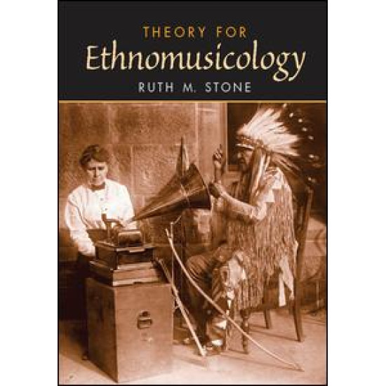 Theory for Ethnomusicology Theory for Ethnomusicology