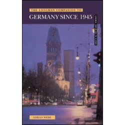 Longman Companion to Germany since 1945 Longman Companion to Germany since 1945