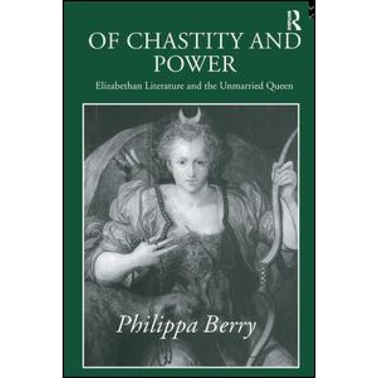 Of Chastity and Power