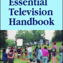 The Essential Television Handbook The Essential Television Handbook