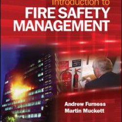 Introduction to Fire Safety Management Introduction to Fire Safety Management