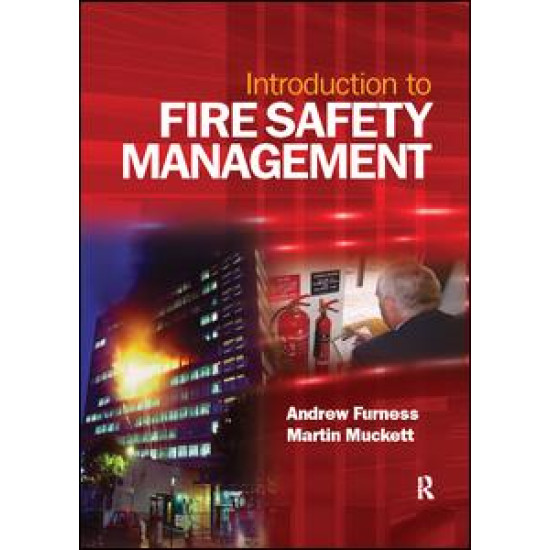 Introduction to Fire Safety Management Introduction to Fire Safety Management