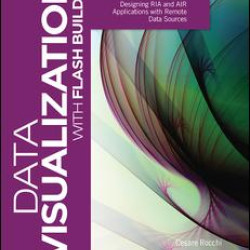 Data Visualization with Flash Builder Data Visualization with Flash Builder