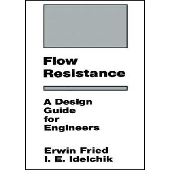 Flow Resistance: A Design Guide for Engineers