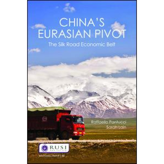China’s Eurasian Pivot