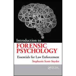 Introduction to Forensic Psychology Introduction to Forensic Psychology