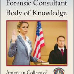 Certified Forensic Consultant Body of Knowledge Certified Forensic Consultant Body of Knowledge