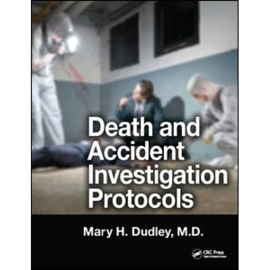 Death and Accident Investigation Protocols