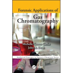 Forensic Applications of Gas Chromatography Forensic Applications of Gas Chromatography