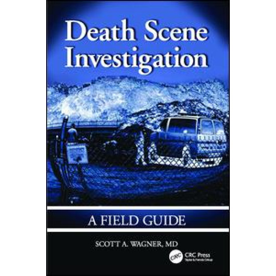 Death Scene Investigation Death Scene Investigation