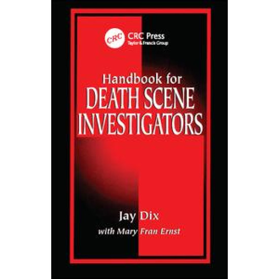 Handbook for Death Scene Investigators Handbook for Death Scene Investigators