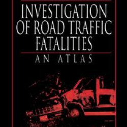 Investigation of Road Traffic Fatalities