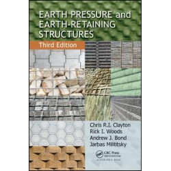 Earth Pressure and Earth-Retaining Structures Earth Pressure and Earth-Retaining Structures
