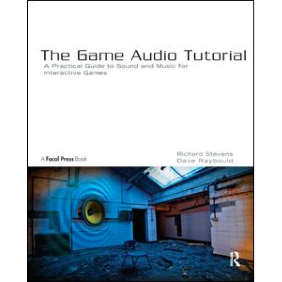 The Game Audio Tutorial