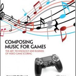 Composing Music for Games Composing Music for Games