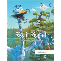 Rig it Right! Maya Animation Rigging Concepts Rig it Right! Maya Animation Rigging Concepts