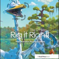 Rig it Right! Maya Animation Rigging Concepts Rig it Right! Maya Animation Rigging Concepts