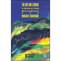 The Gay and Lesbian Liberation Movement