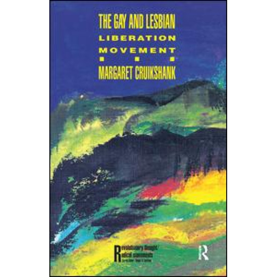 The Gay and Lesbian Liberation Movement