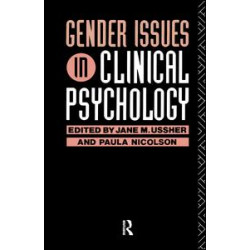 Gender Issues in Clinical Psychology Gender Issues in Clinical Psychology