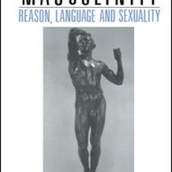 Rediscovering Masculinity Rediscovering Masculinity