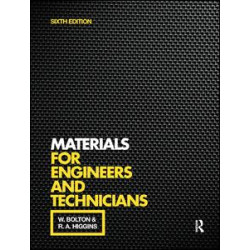 Materials for Engineers and Technicians, 6th ed