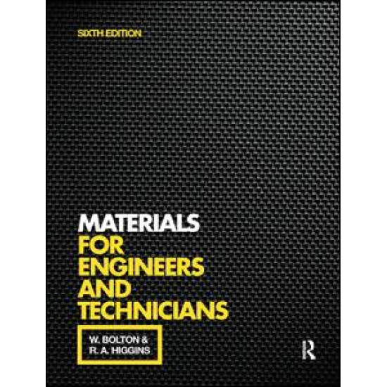 Materials for Engineers and Technicians, 6th ed