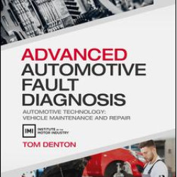 Advanced Automotive Fault Diagnosis, 4th ed Advanced Automotive Fault Diagnosis, 4th ed