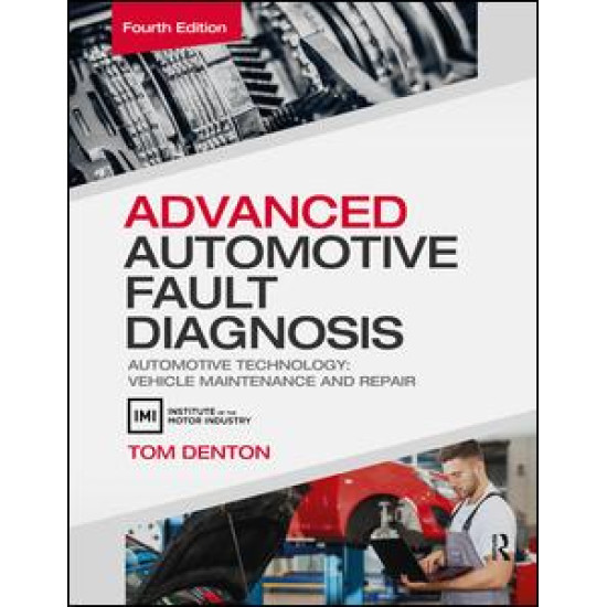 Advanced Automotive Fault Diagnosis, 4th ed Advanced Automotive Fault Diagnosis, 4th ed