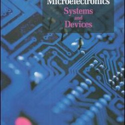 Microelectronics - Systems and Devices Microelectronics - Systems and Devices
