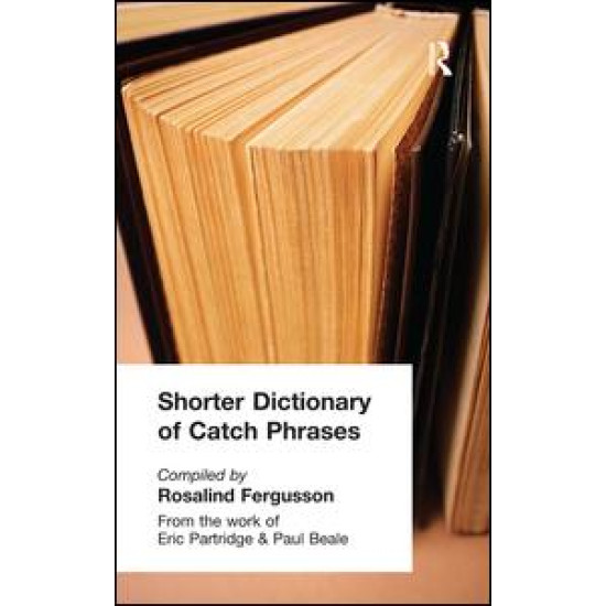Shorter Dictionary of Catch Phrases
