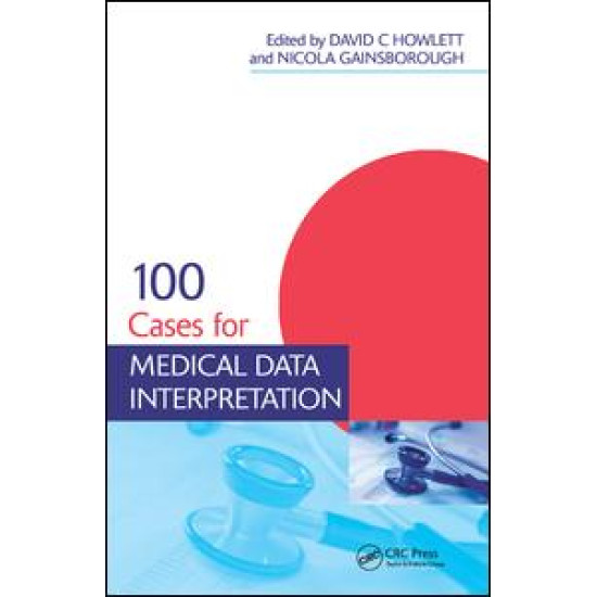 100 Cases for Medical Data Interpretation 100 Cases for Medical Data Interpretation