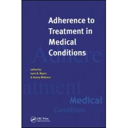 Adherance to Treatment in Medical Conditions Adherance to Treatment in Medical Conditions