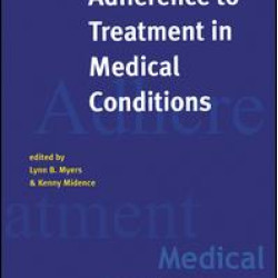 Adherance to Treatment in Medical Conditions Adherance to Treatment in Medical Conditions