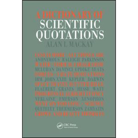 A Dictionary of Scientific Quotations