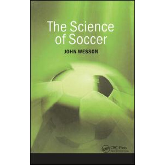 The Science of Soccer The Science of Soccer