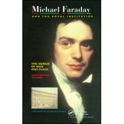 Michael Faraday and The Royal Institution Michael Faraday and The Royal Institution