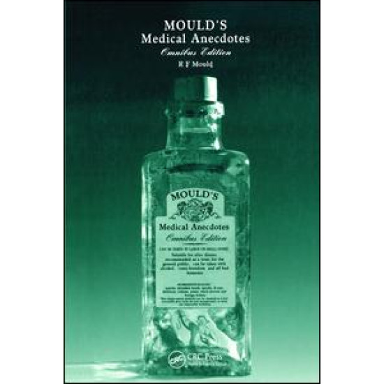 Mould's Medical Anecdotes Mould's Medical Anecdotes